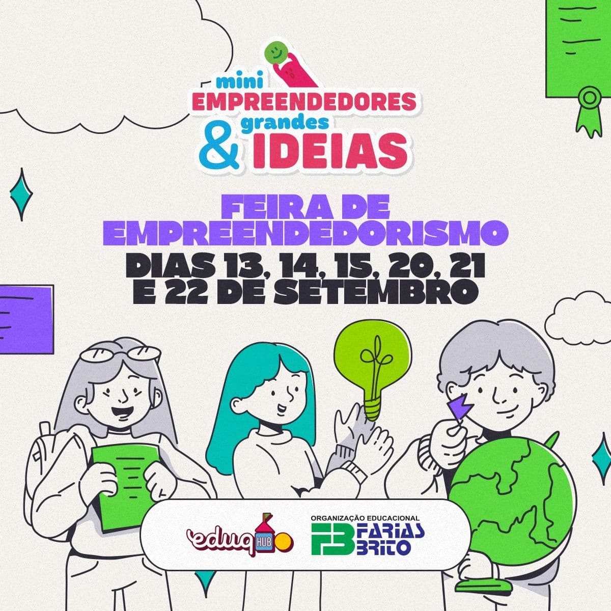 Evento promete inspirar jovens empreendedores: Farias Brito, Eduqhub e Shopping Iguatemi Bosque unem forças para iniciativa inovadora
